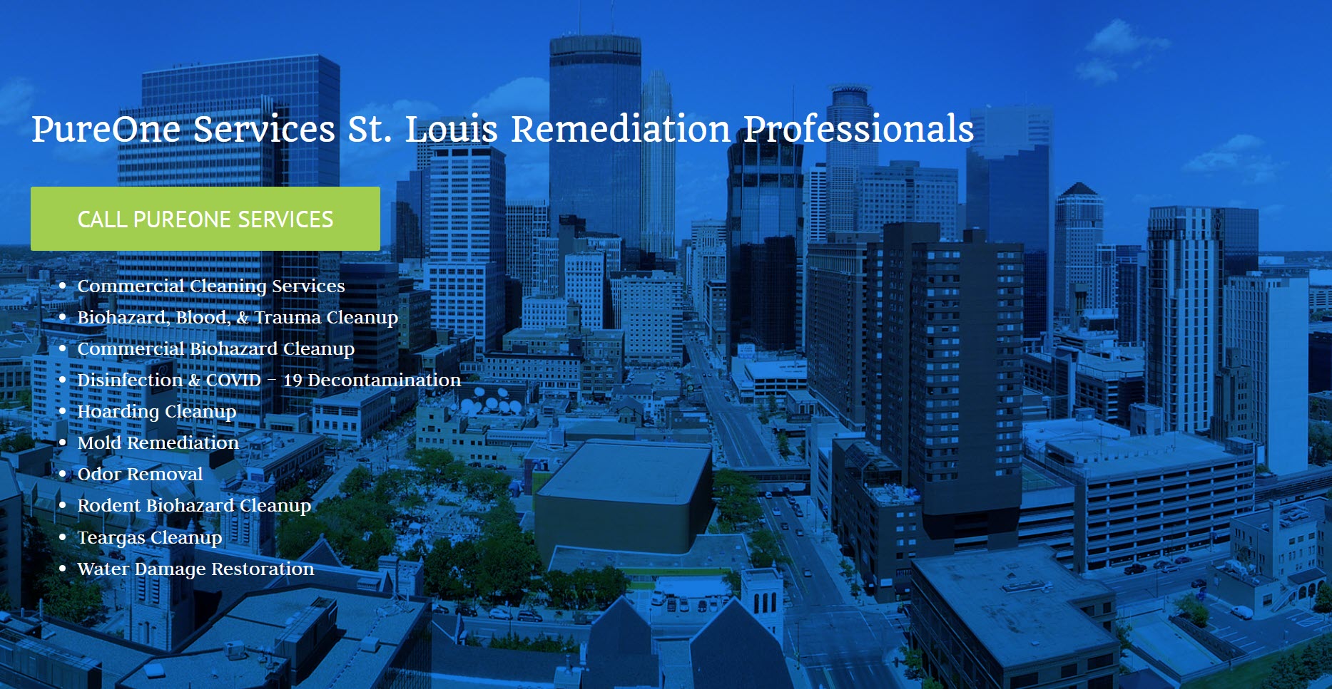Aerial view of city skyline with text listing various remediation services offered by PureOne Services St. Louis, including biohazard cleanup, mold restoration, and water damage restoration. A button reads "Call PureOne Services. -PureOneServices